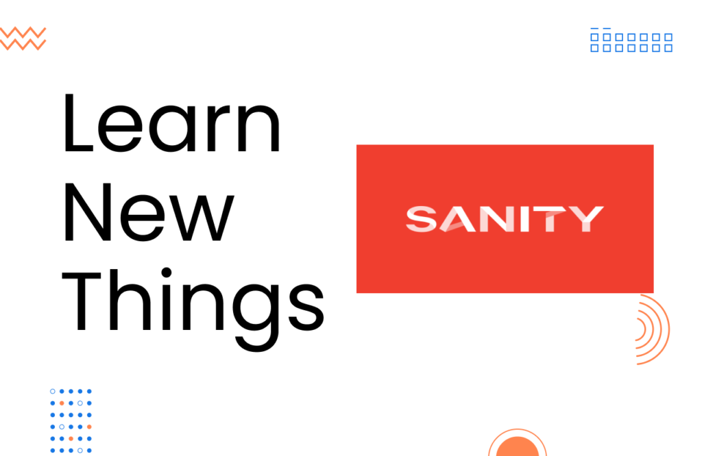 learnNewThins-sanitycms